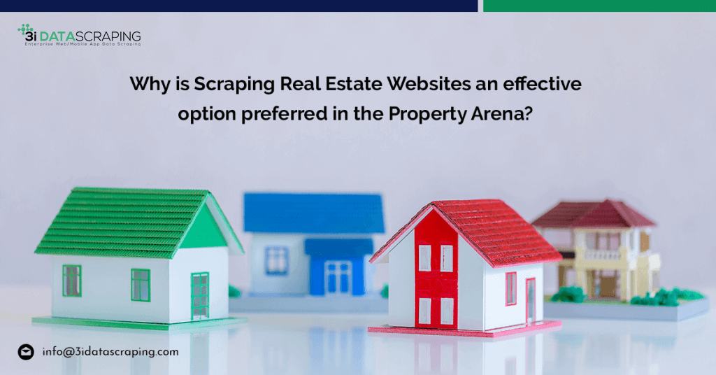 Scraping-Real-Estate-Websites-an-effective-option-preferred-in-the-Property-Arena